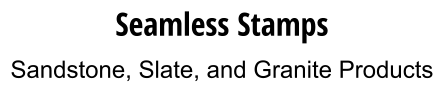 Seamless Stamps Sandstone, Slate, and Granite Products