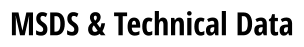 MSDS & Technical Data