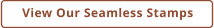 View Our Seamless Stamps